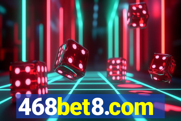 468bet8.com