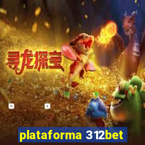 plataforma 312bet