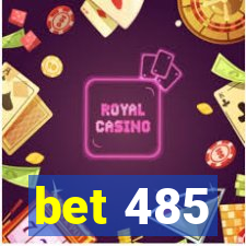 bet 485