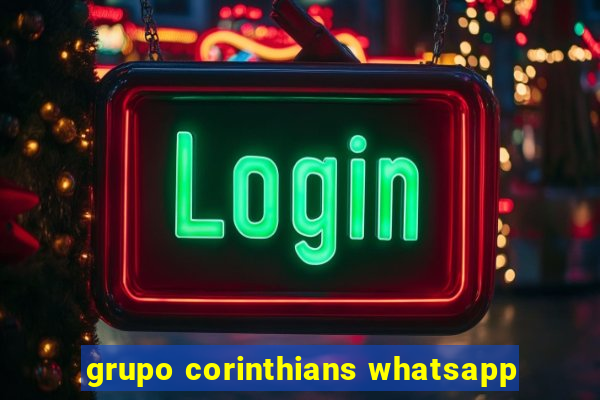 grupo corinthians whatsapp