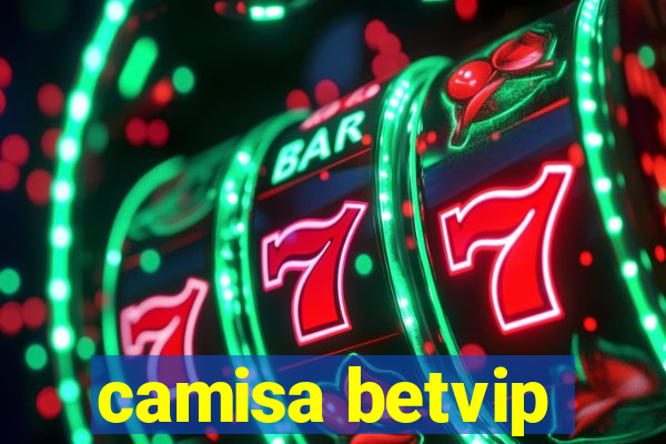 camisa betvip