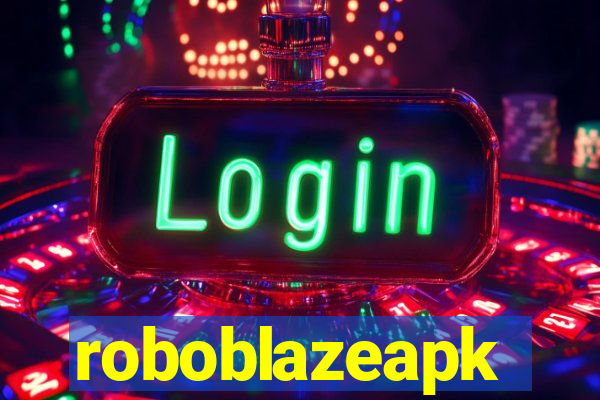 roboblazeapk