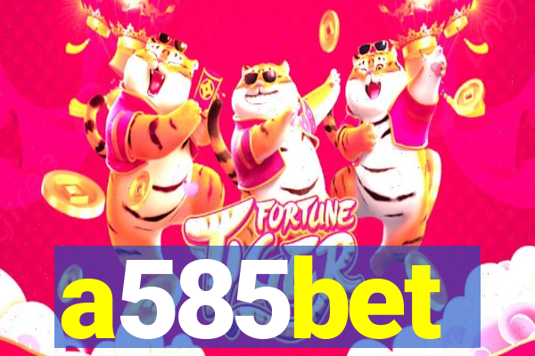 a585bet