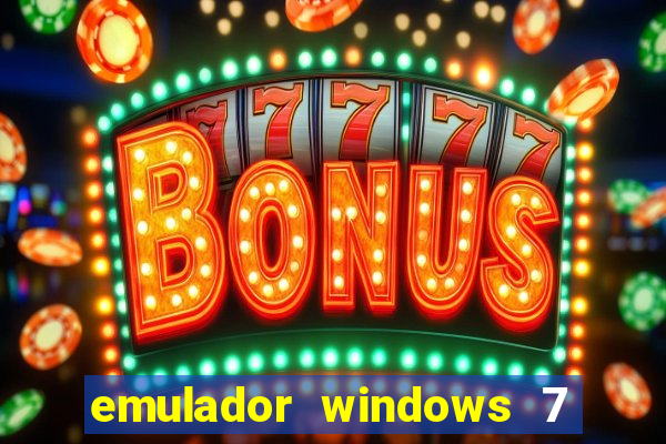 emulador windows 7 32 bits