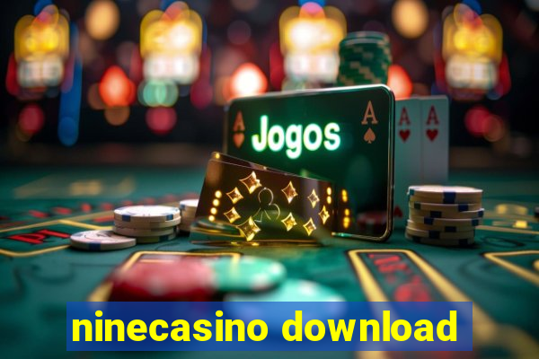 ninecasino download