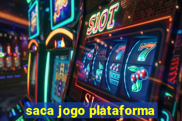 saca jogo plataforma