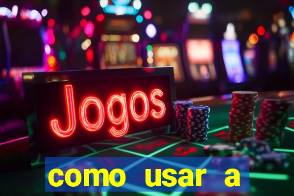 como usar a freebet da vai de bet