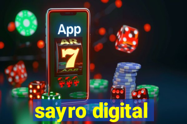 sayro digital