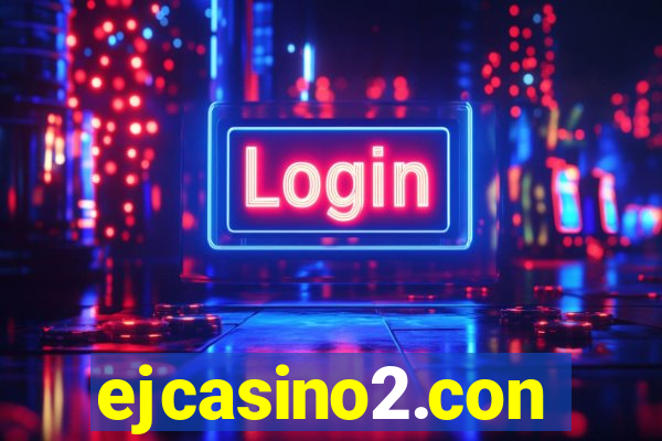 ejcasino2.con