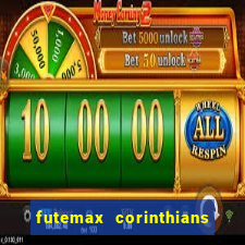 futemax corinthians x palmeiras