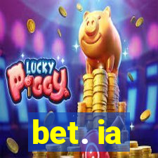 bet. ia