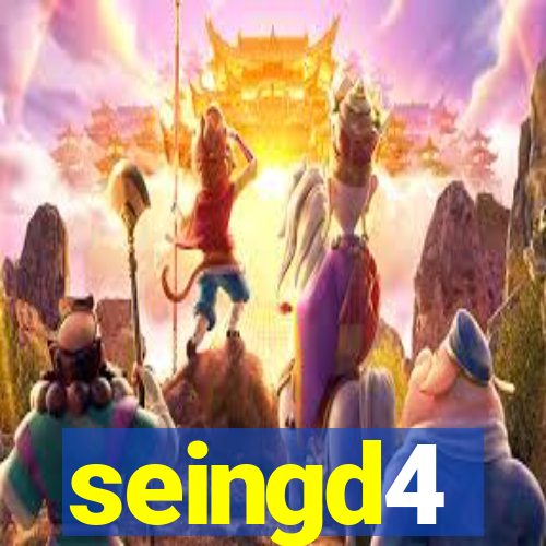 seingd4