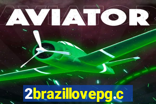 2brazillovepg.com