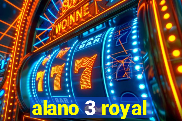 alano 3 royal