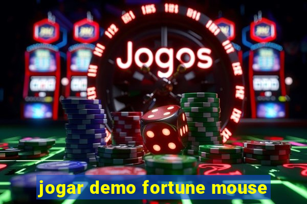 jogar demo fortune mouse