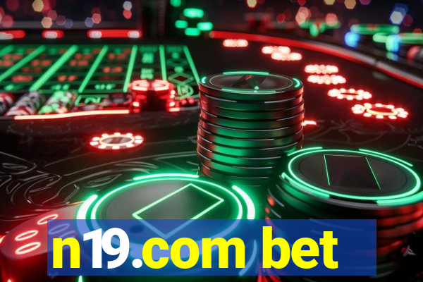 n19.com bet