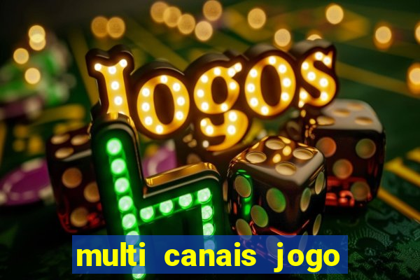 multi canais jogo do flamengo