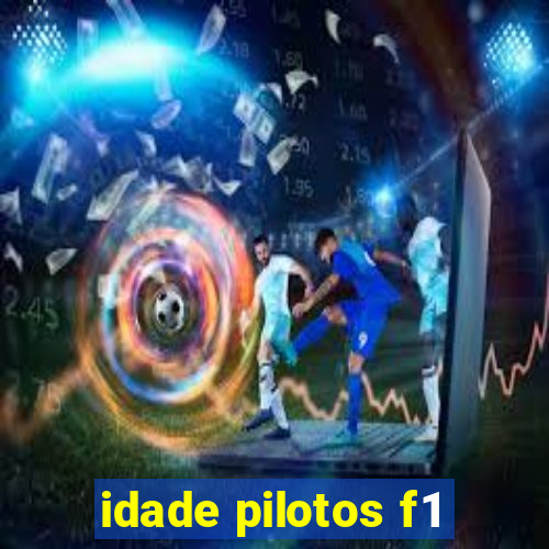 idade pilotos f1