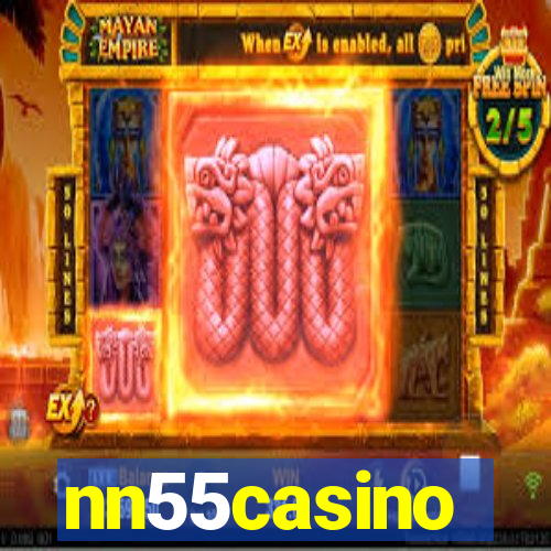 nn55casino