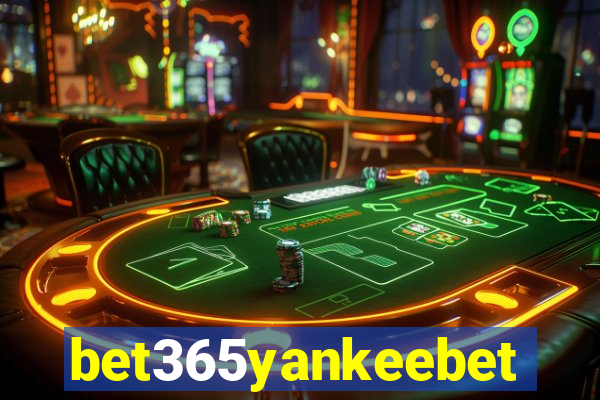 bet365yankeebet