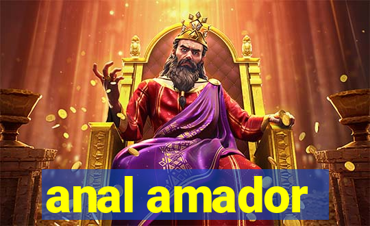 anal amador