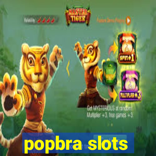 popbra slots