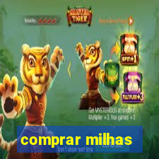 comprar milhas