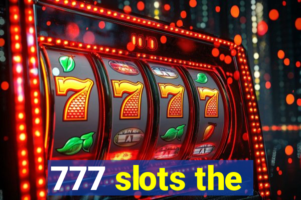 777 slots the