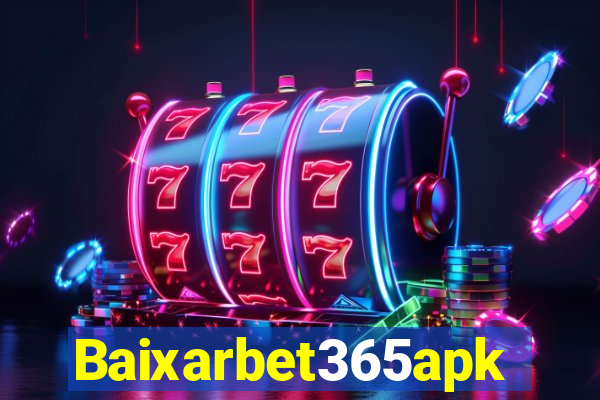 Baixarbet365apk