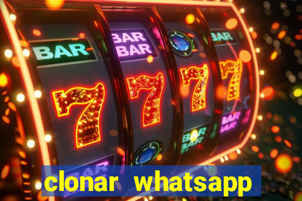 clonar whatsapp normal gratis