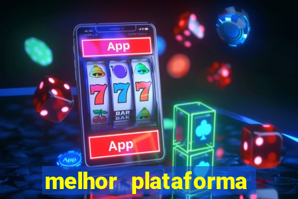 melhor plataforma pagante fortune tiger