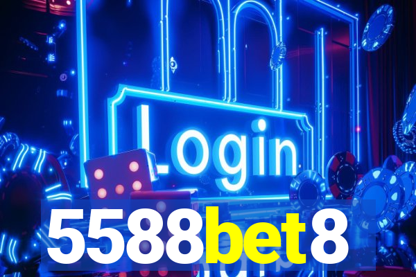 5588bet8