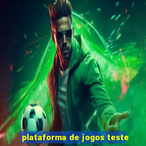 plataforma de jogos teste