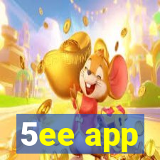 5ee app