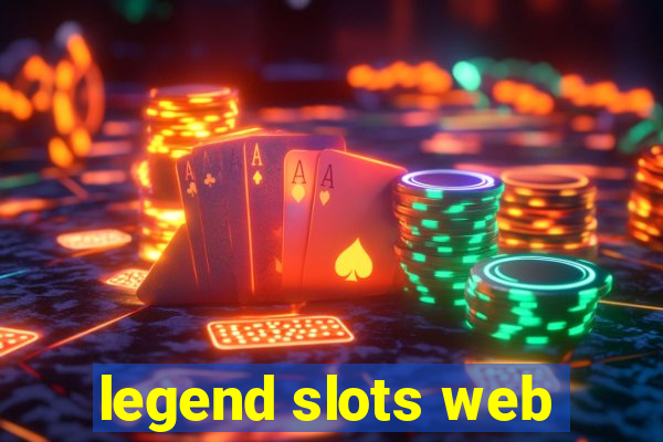 legend slots web