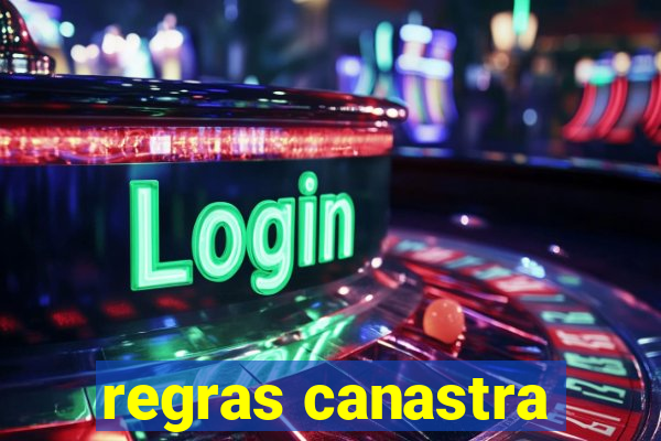 regras canastra