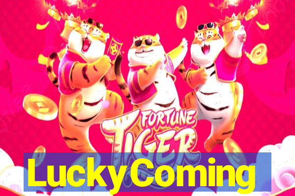 LuckyComing