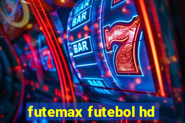 futemax futebol hd