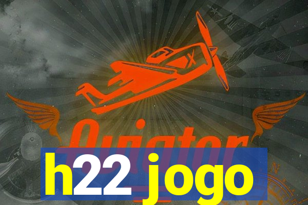 h22 jogo