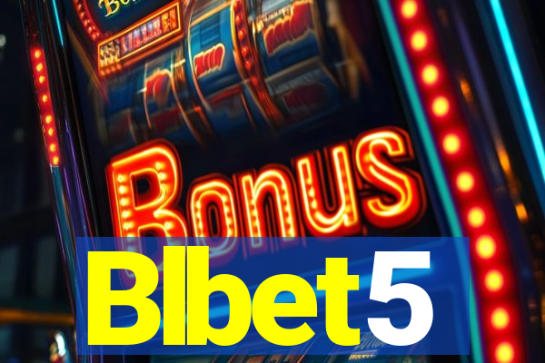 Blbet5