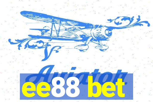 ee88 bet