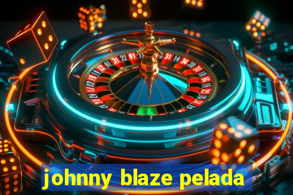 johnny blaze pelada