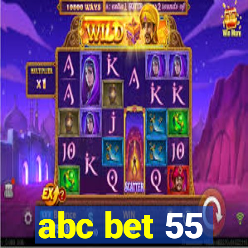 abc bet 55