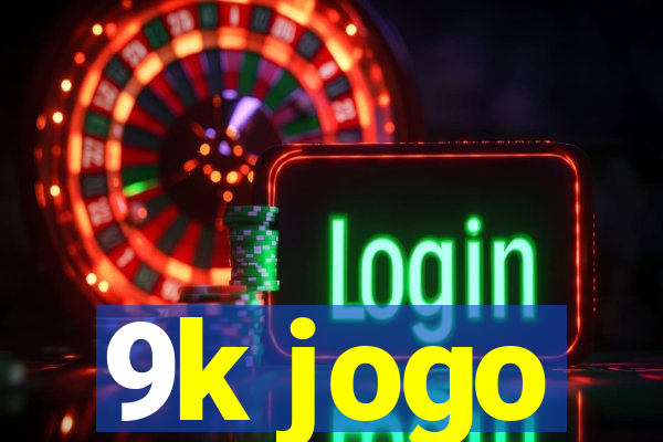 9k jogo