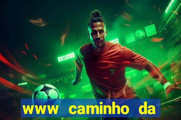 www caminho da sorte esportesdasorte net