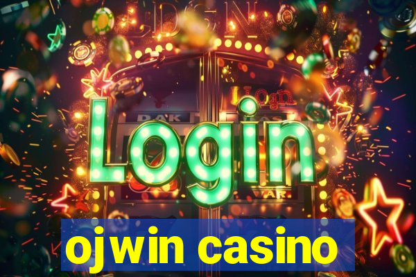 ojwin casino