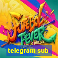 telegram sub