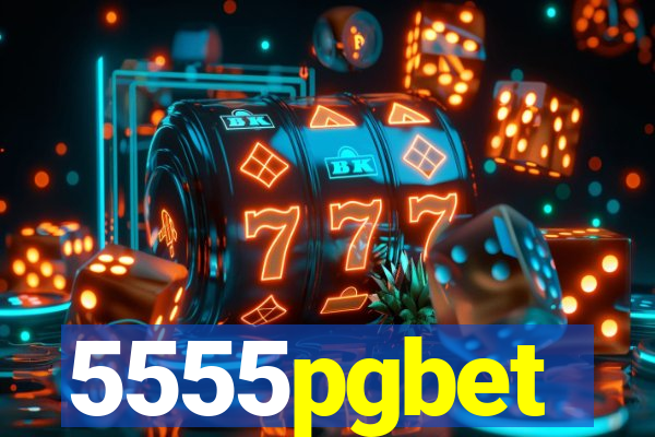 5555pgbet