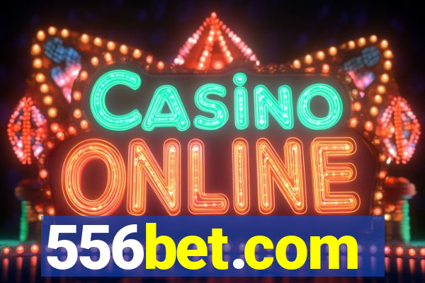 556bet.com