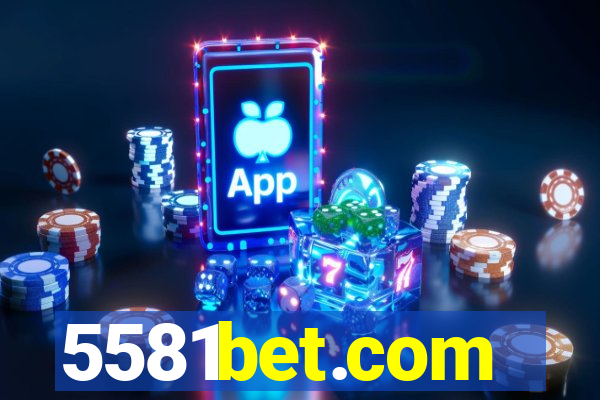 5581bet.com